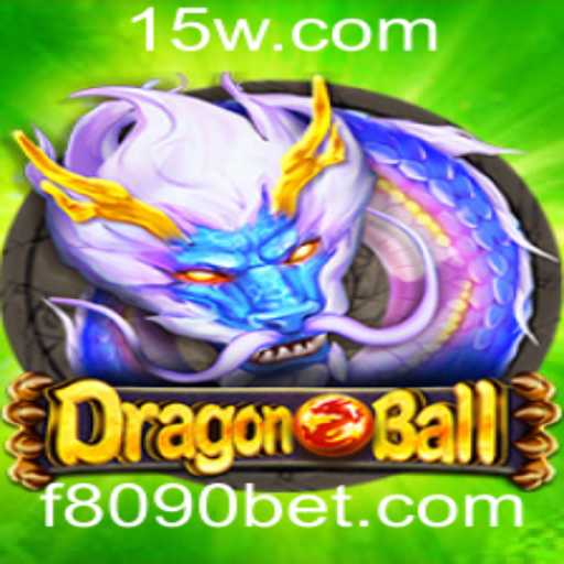 Descubra DragonBall e 8090bet: Uma Jornada Épica no Mundo dos Jogos