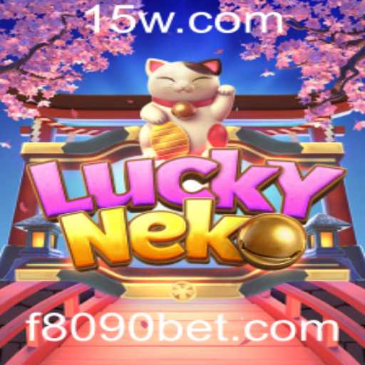 Descubra o Mundo Fascinante de LuckyNeko no 8090bet